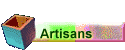Artisans